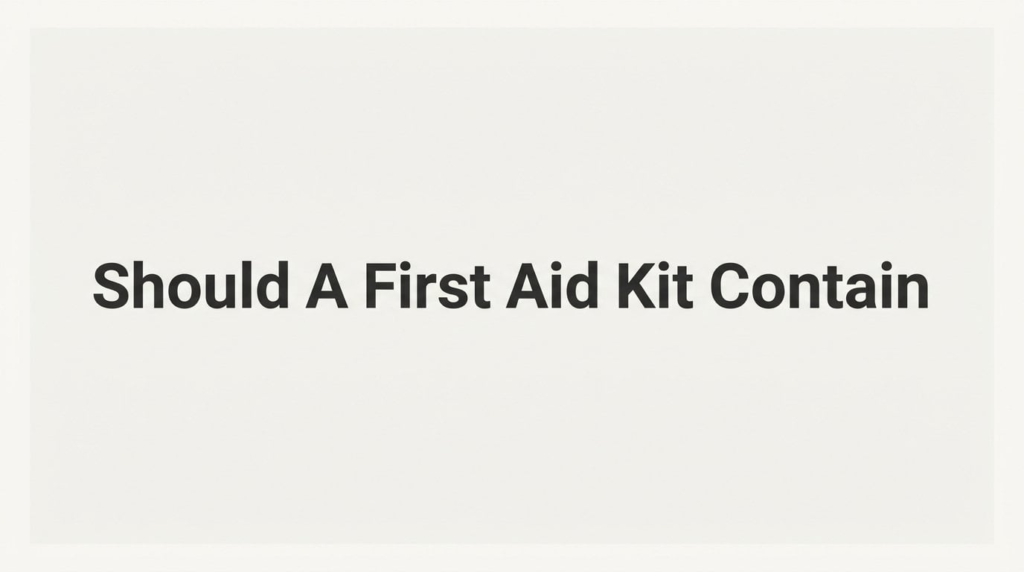 What Should a First Aid Kit Contain for a Small Office Space?